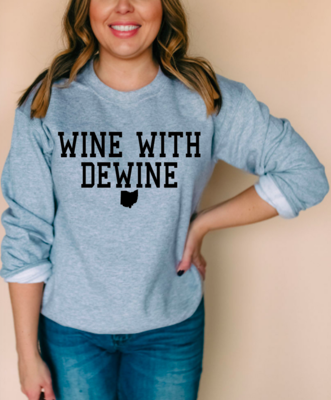 Wine With DeWine Sweatshirt