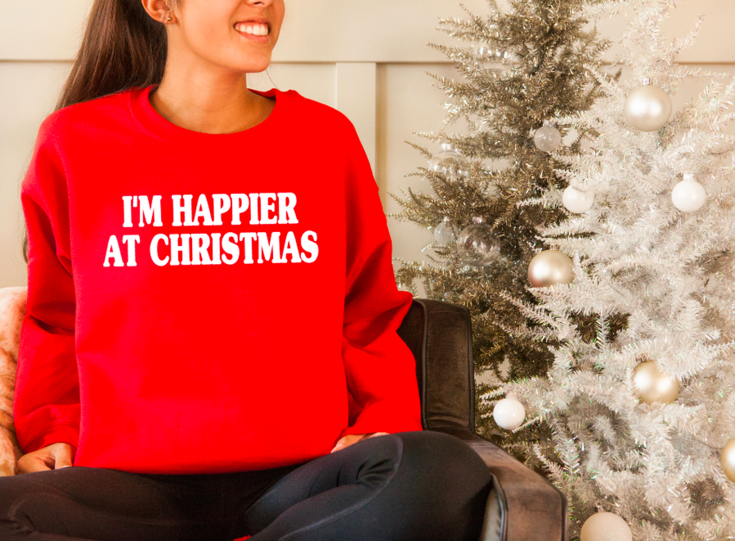 I’m Happier At Christmas Sweatshirt